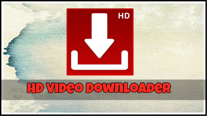 hd video downloader