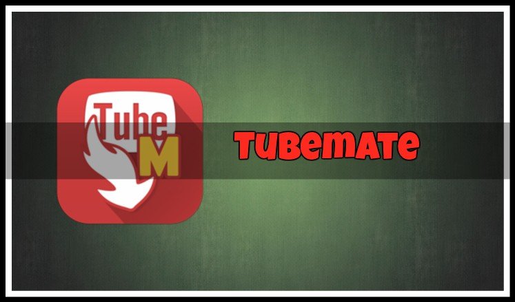 tubemate apps like itube downloader