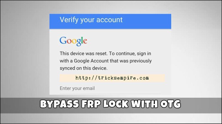 bypass google account samsung with otg